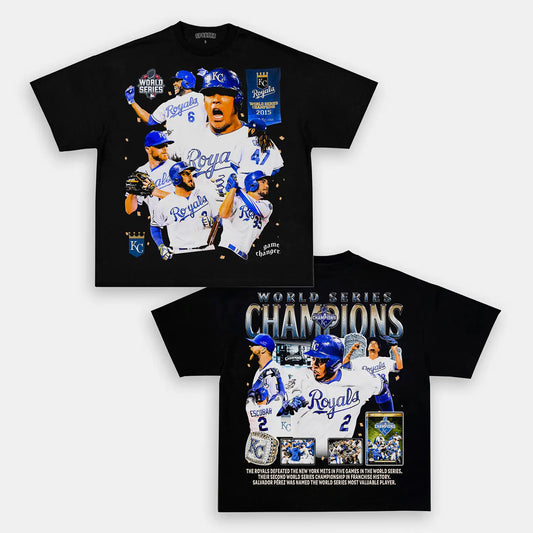 2015 WORLD SERIES CHAMPS - ROYALS TEE - [DS] Style001