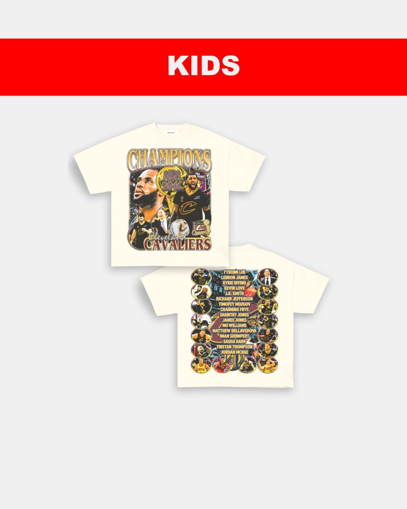 2016 NBA CHAMPIONS - KIDS TEE - [DS]