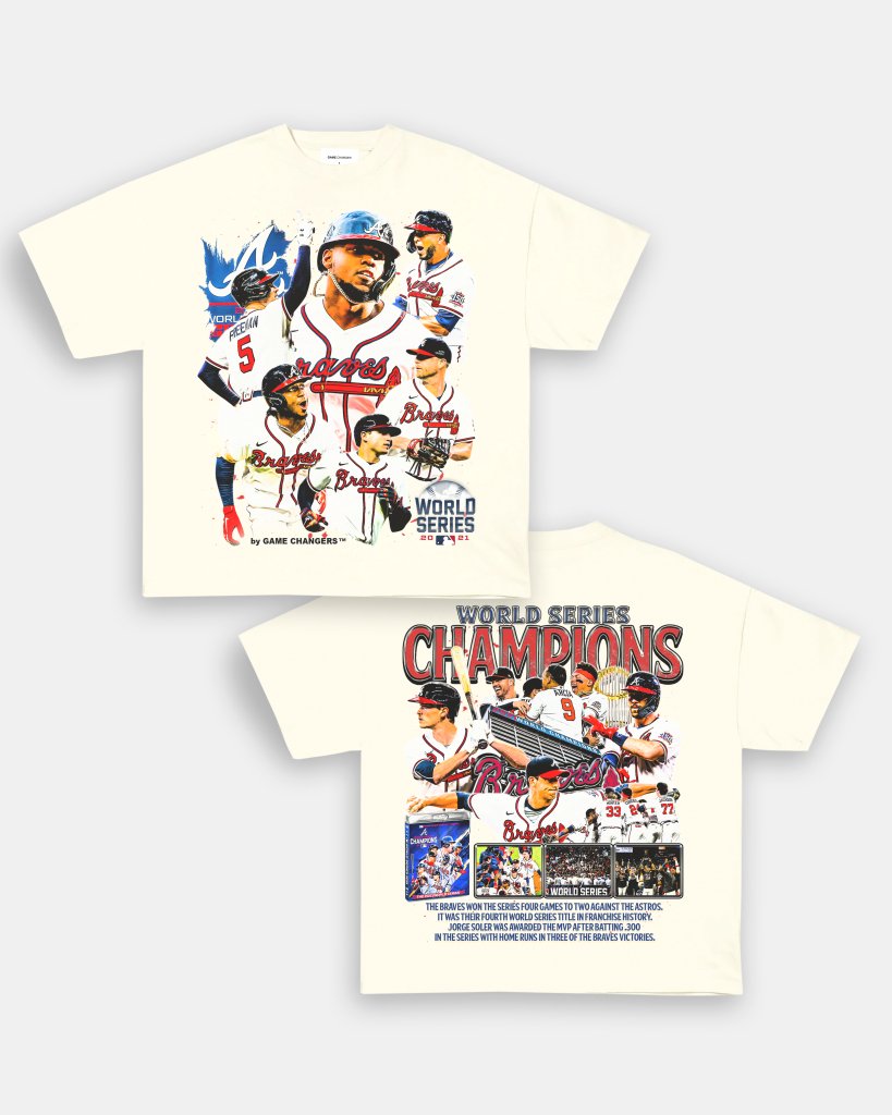 2021 WORLD SERIES CHAMPS - BRAVES TEE - [DS]