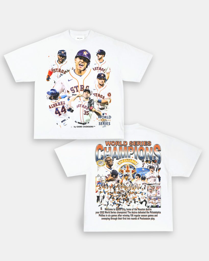 2022 WORLD SERIES CHAMPS - ASTROS TEE - [DS] Style001