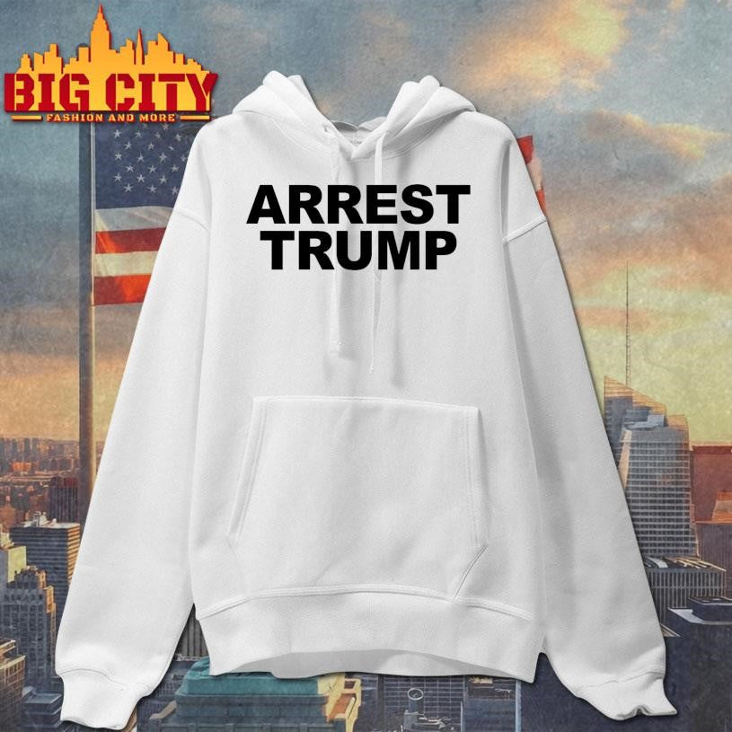 2026 Arrest Trump Shirt
