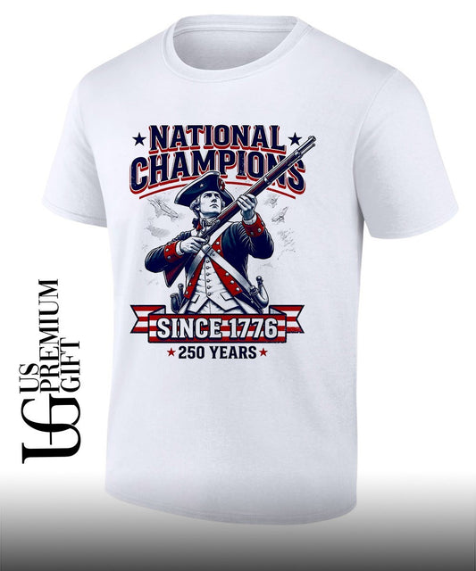 250 Years American Revolutionary War Patriot National Champions since 1776 shirt