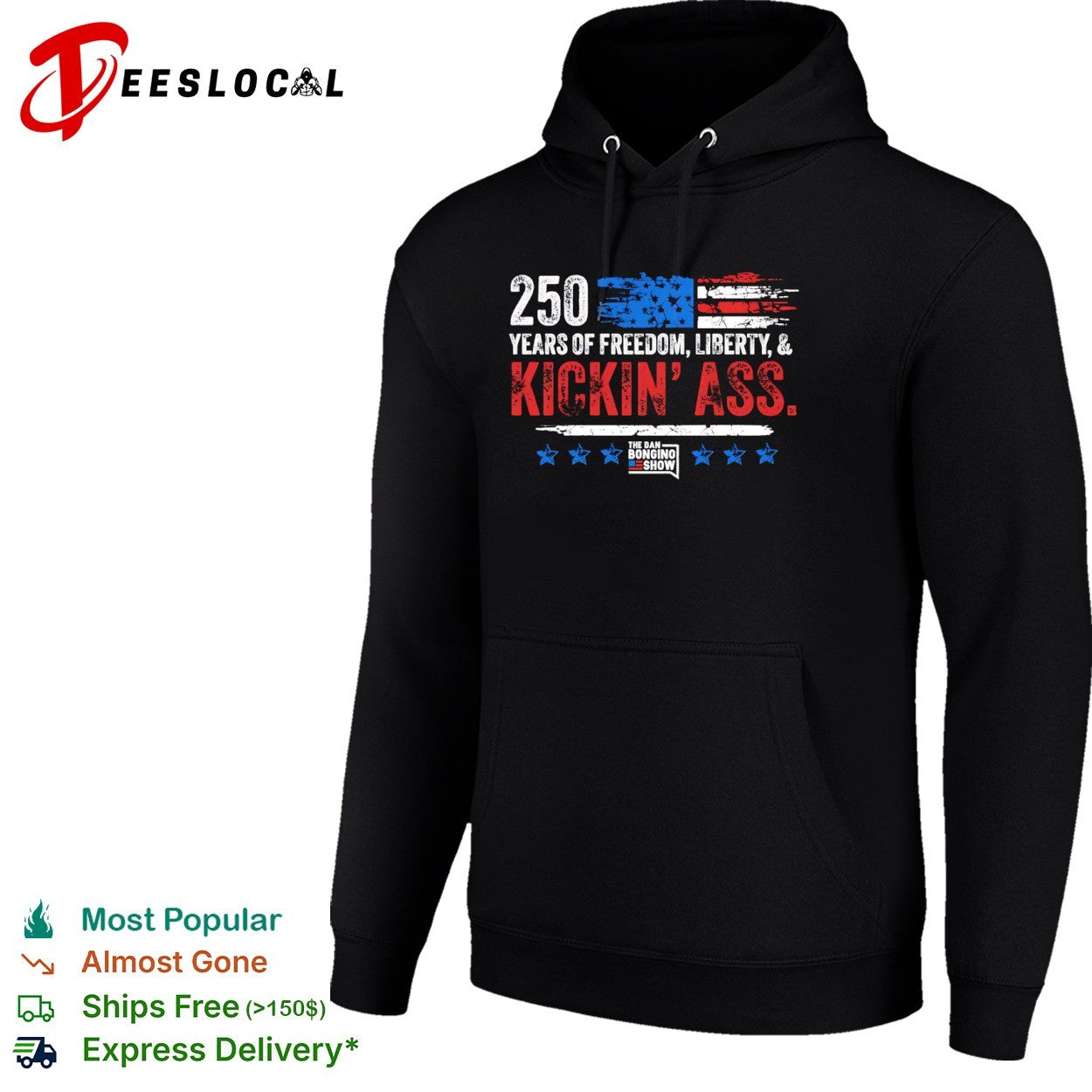 250 Years of Freedom Liberty and Kickin Ass The Dan Bongino Show American shirt
