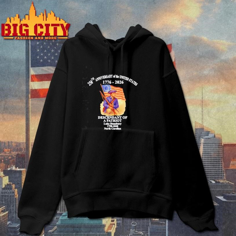 250th Anniversary Of United States 1776 2026 Descendant of a Patriot Shirt