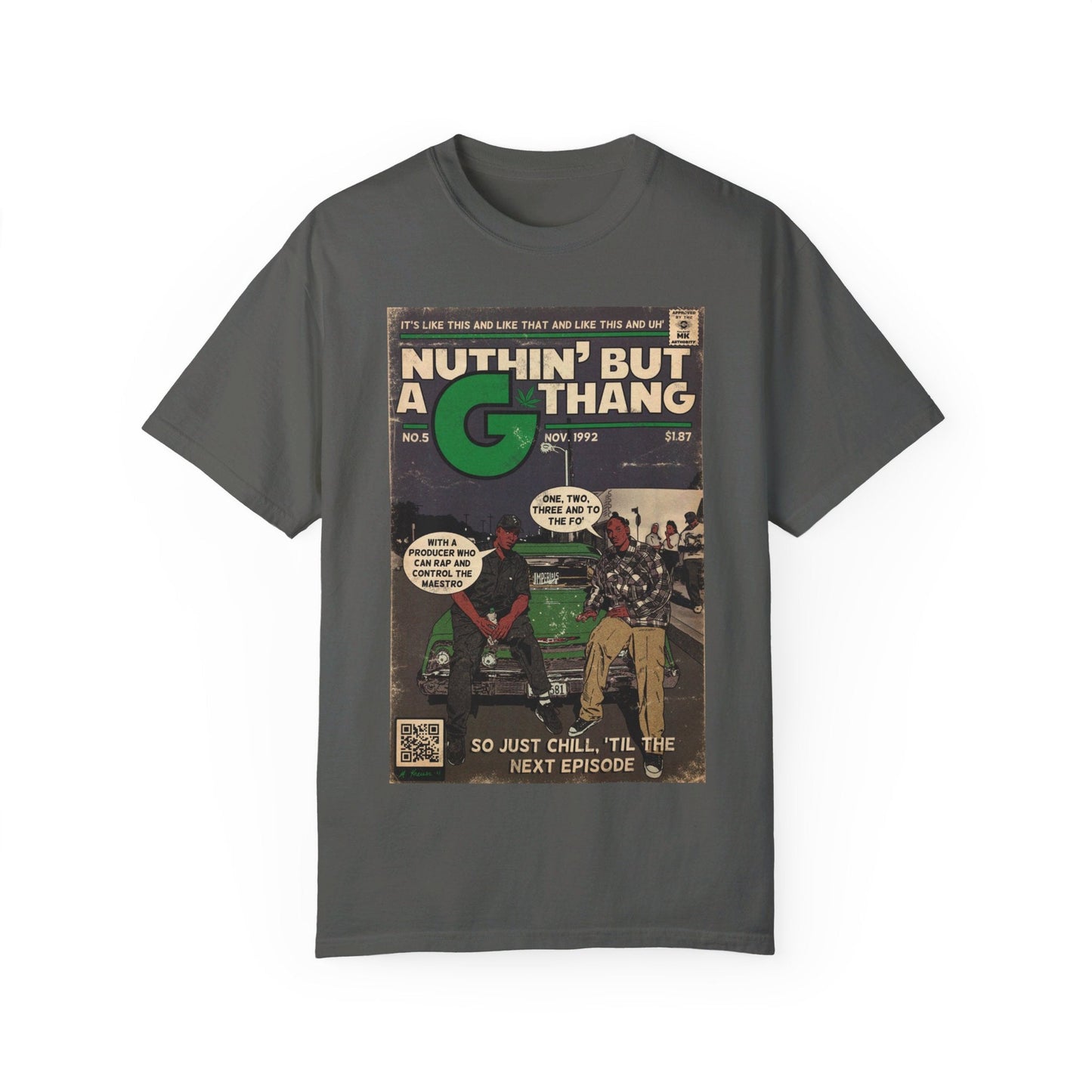 Dr. Dre & Snoop Dogg - Ainâ€™t Nuthin But a G Thang - Unisex Comfort Colors T-shirt