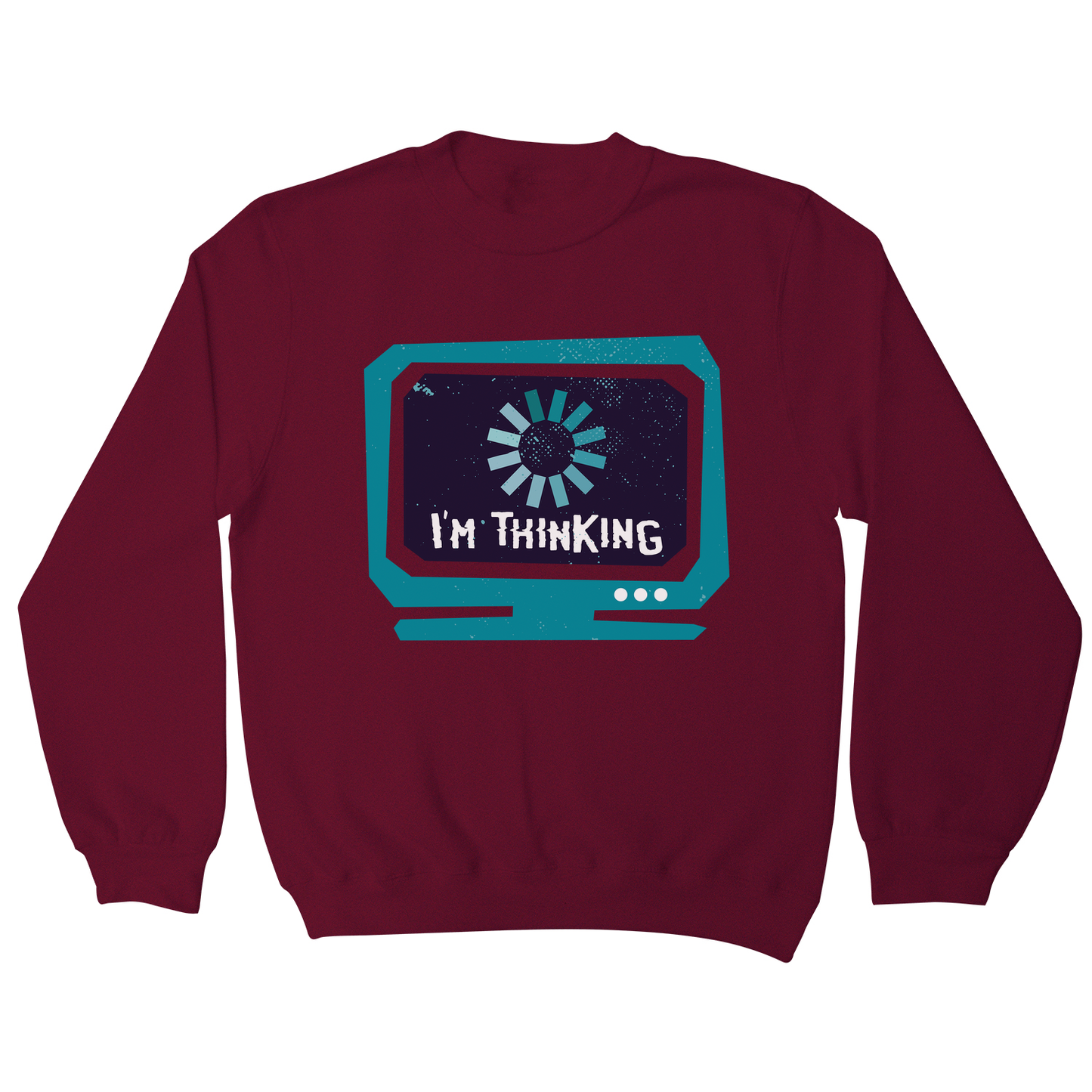 Im thinking funny sweatshirt