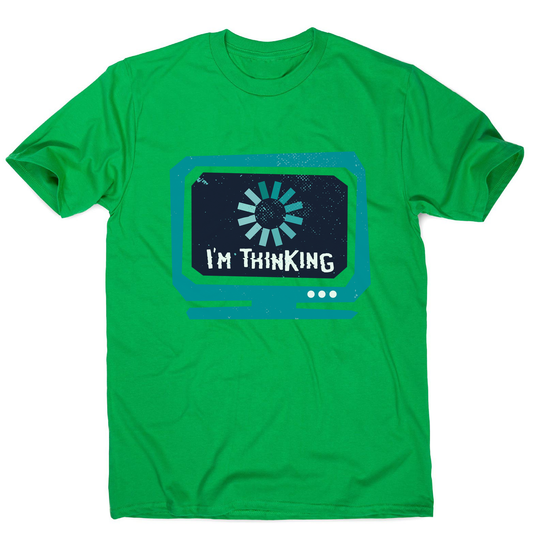 Im thinking funny men's t-shirt