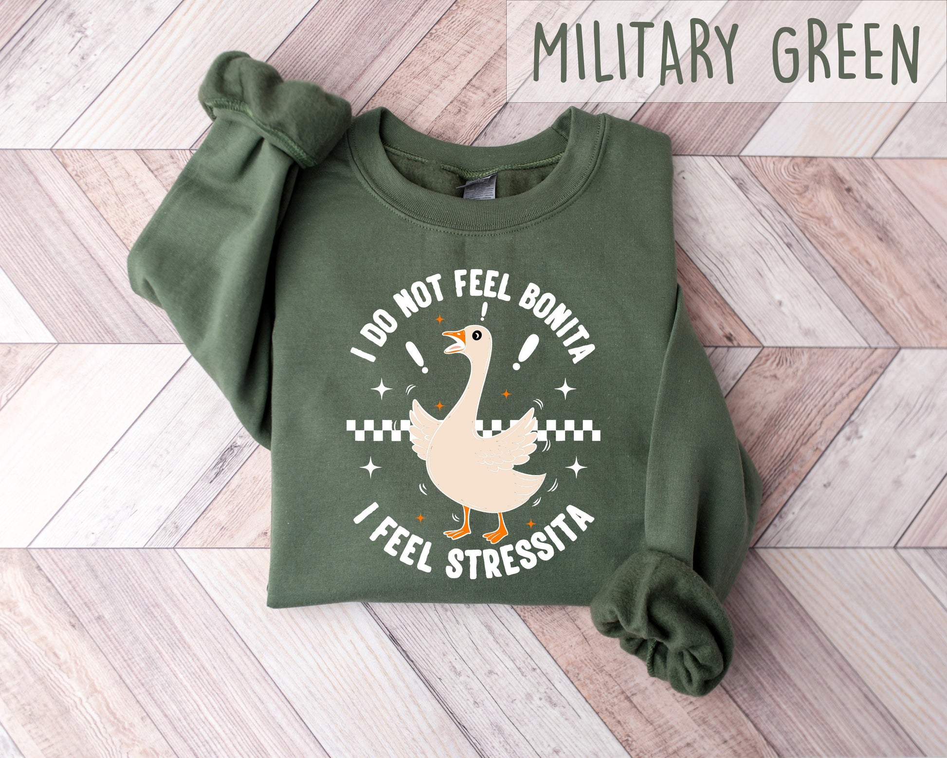 Feel Bonita Feel Stressita Latina Silly Goose Mexican American Spanish (4)