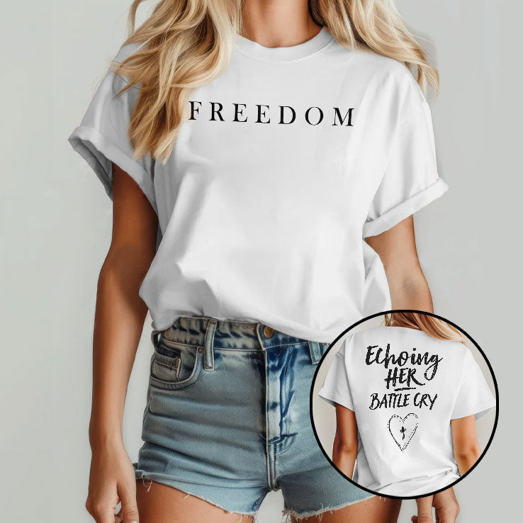 Freedom Echoing Her Battle Cry Erika Kirk T Shirt