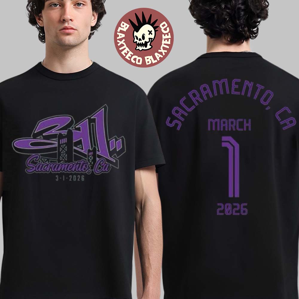 311 Sacramento California 2026 Event Merch Tee At Channel 24 On March 1 2026 Two Sided T-Shirt