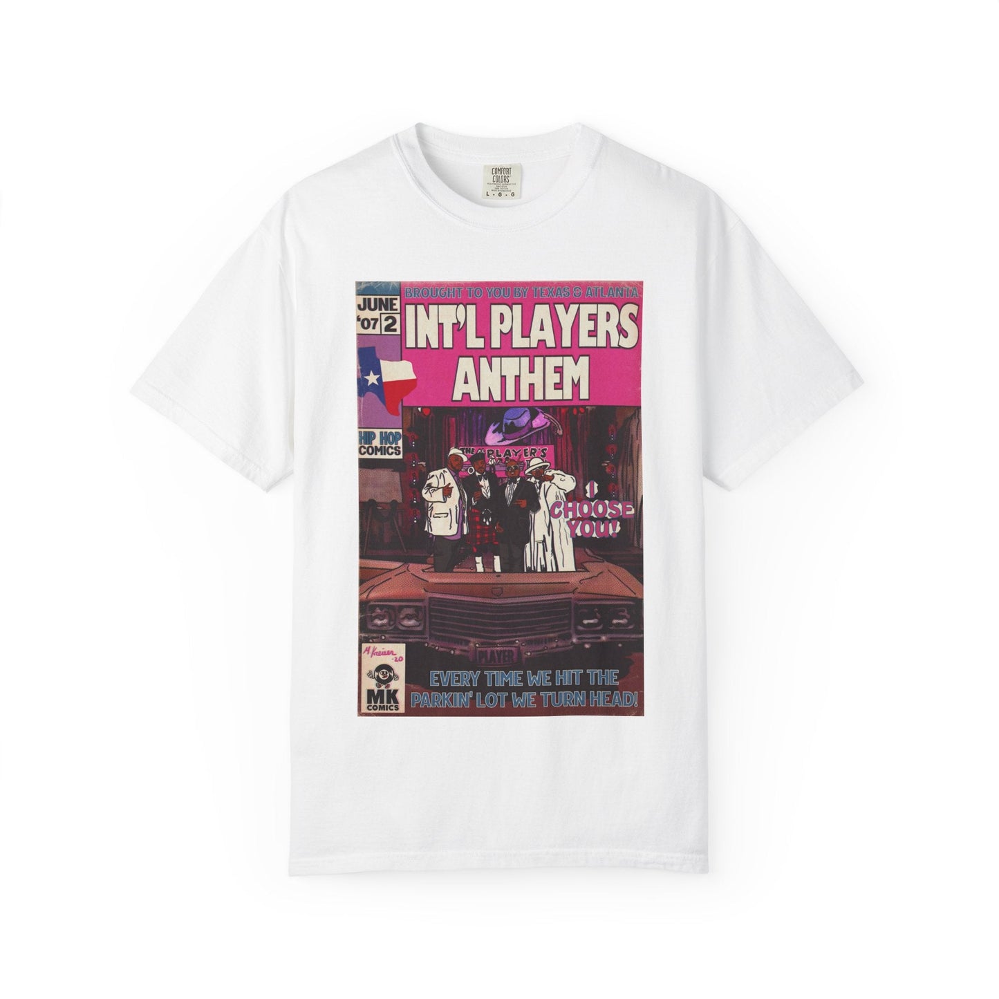 Intâ€™l Players Anthem - Unisex Comfort Colors T-shirt