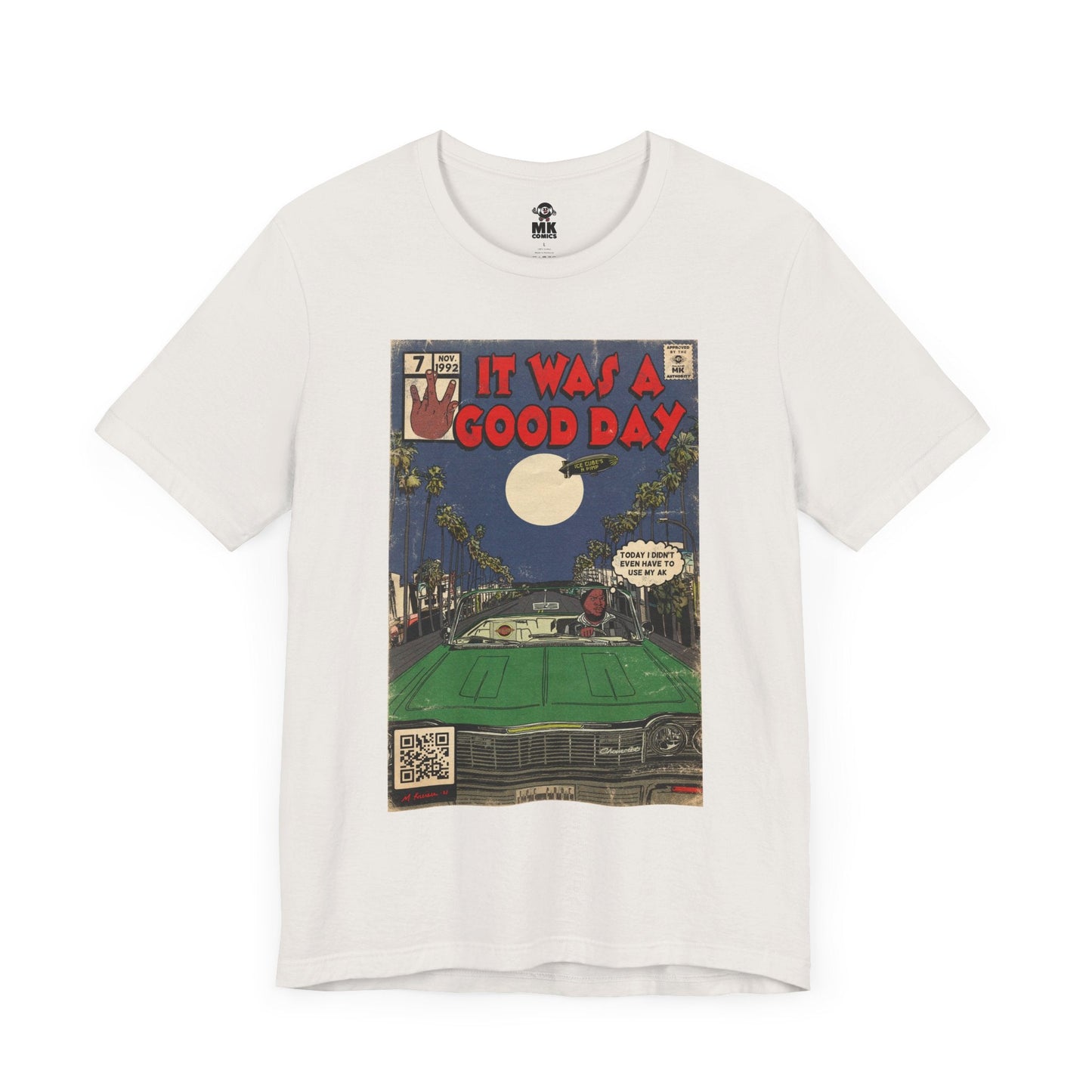 It was a Good Day - Unisex Jersey T-Shirt