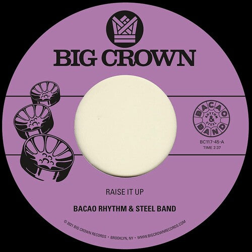 Bacao Rhythm & Steel Band - Raise It Up b/w Space Vinyl Record