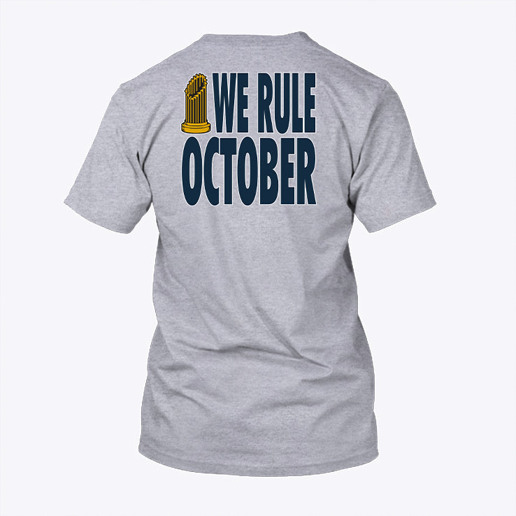 Los Angeles Dodgers We Rule October 2025 World Series Champions T Shirt