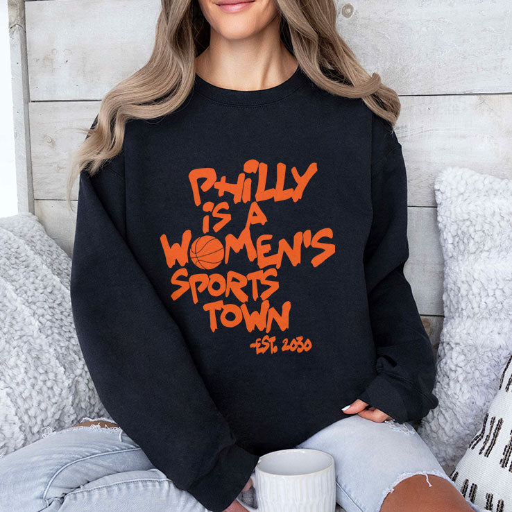 Philly Is A Women’s Sports Town Est 2030 Shirt