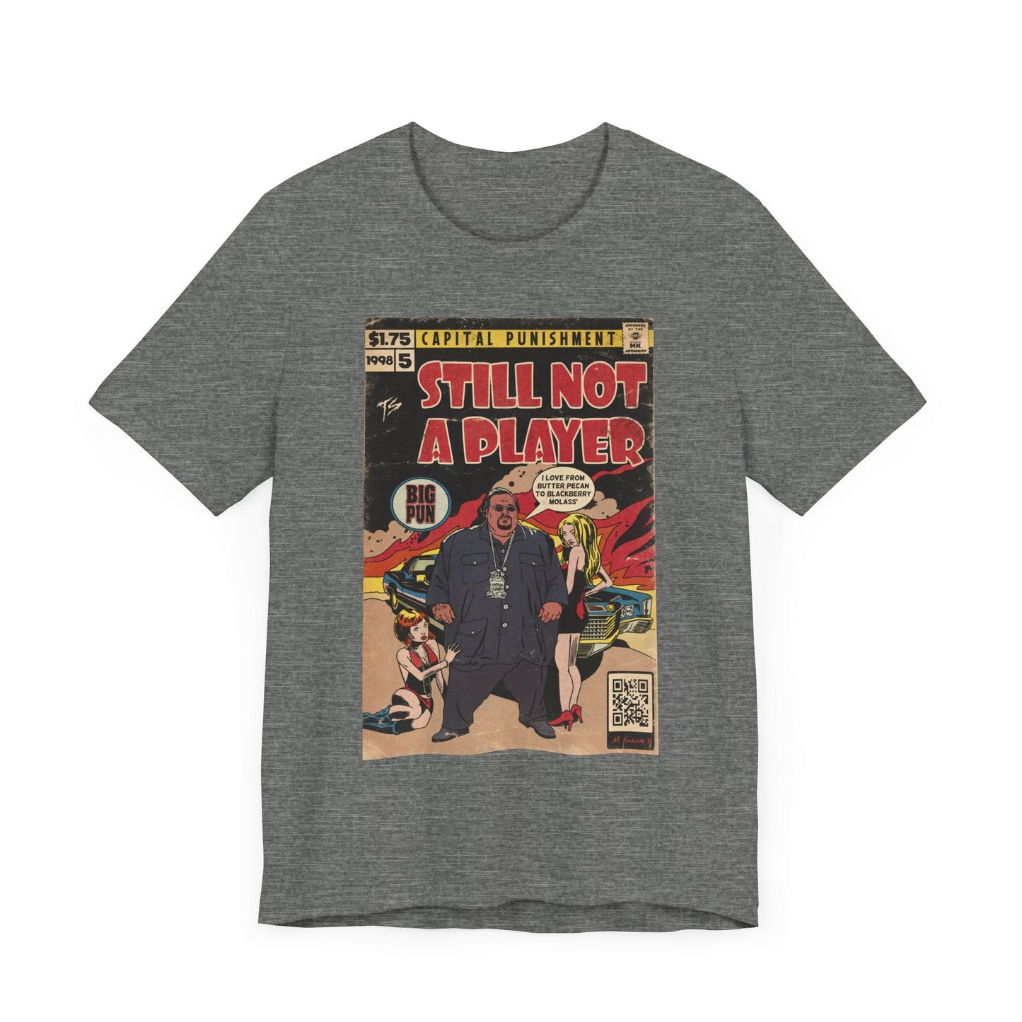 Still Not A Player - Hip Hop Comics- Unisex Jersey Short Sleeve Tee