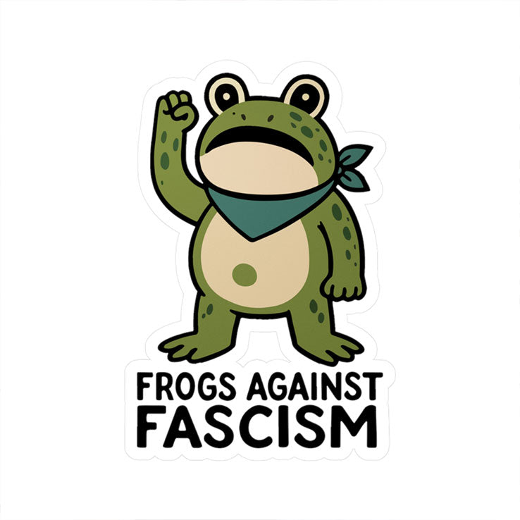 Frogs Against Fascism Sticker