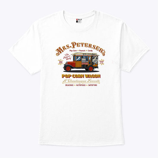 Mrs. Peterson’s Pop Corn Wagon The Popcorn Lady Since 1929 Chautauqua Favorite Vintage Popcorn Truck Graphic T Shirt