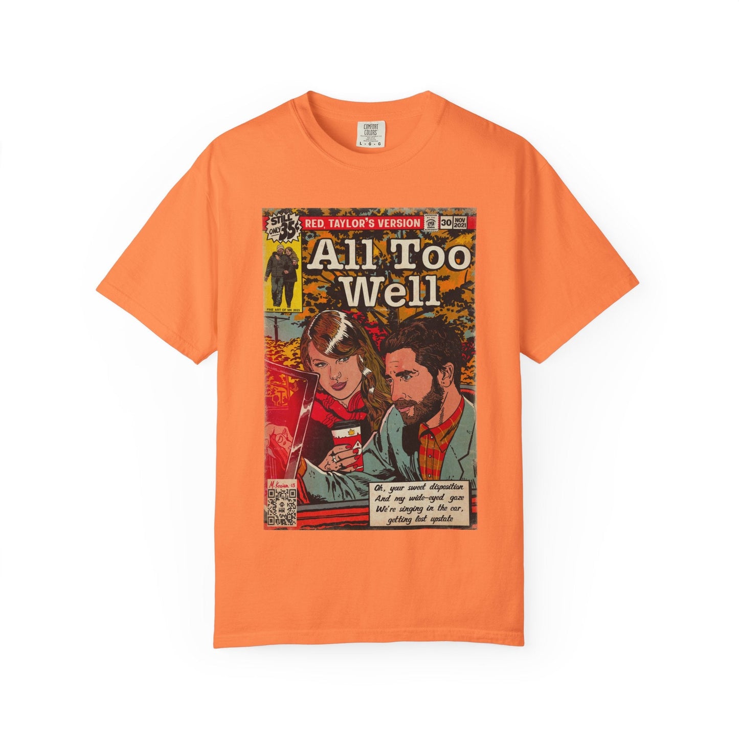 All Too Well - Unisex Comfort Colors T-shirt