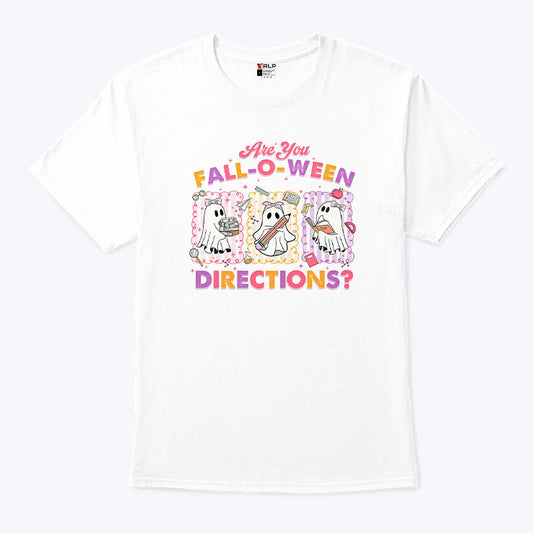 Are You Fall-O-Ween Directions Halloween Fall Teacher T Shirt