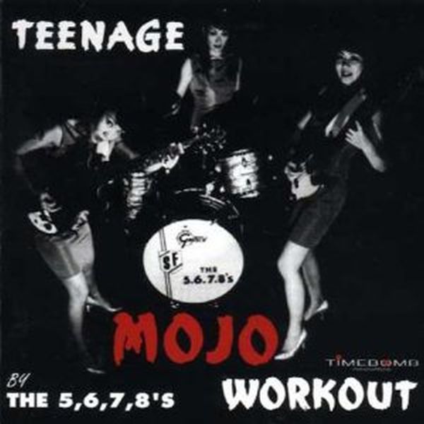 6 5  Teenage Mojo Workout! Vinyl Record