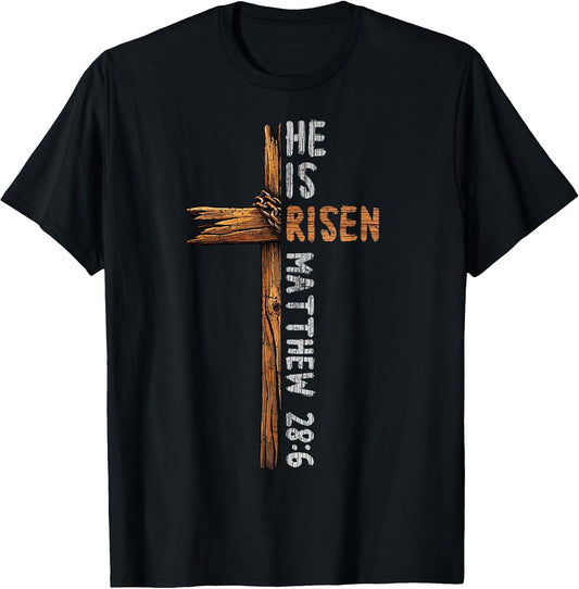 He is Risen Cross Jesus Religious Christian Faith Easter Day T-Shirt