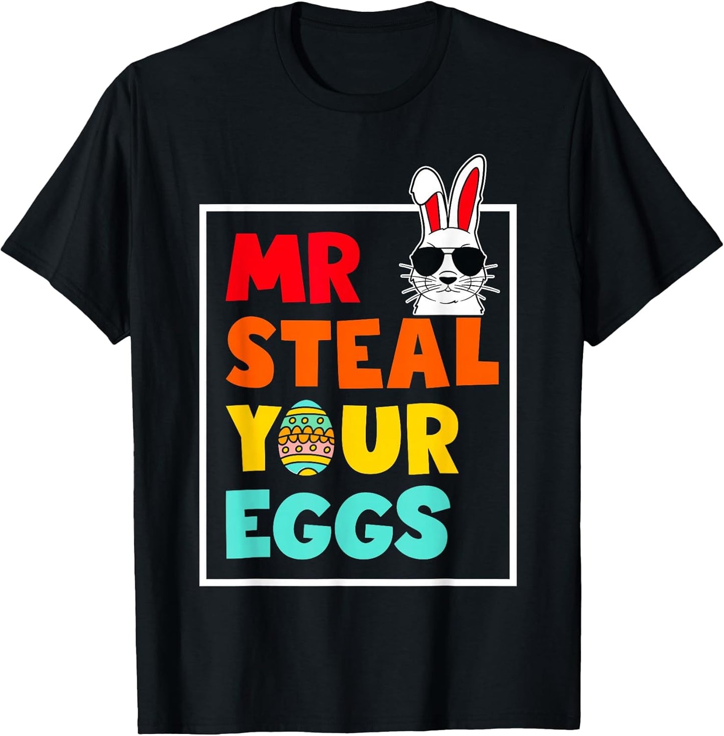 Retro Mr Steal Your Eggs Easter Bunny Egg Hunting Easter Day T-Shirt
