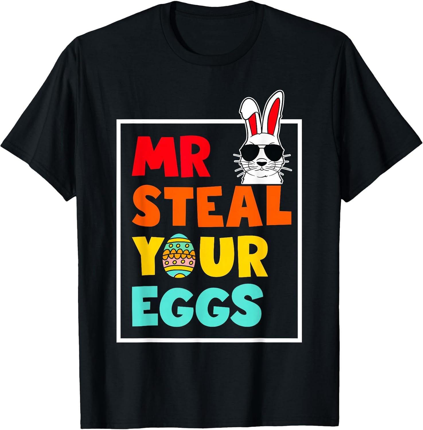 Retro Mr Steal Your Eggs Easter Bunny Egg Hunting Easter Day T-Shirt