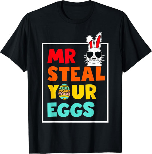 Retro Mr Steal Your Eggs Easter Bunny Egg Hunting Easter Day T-Shirt