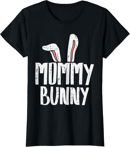 Mommy Bunny Ear Easter Family Matching Mom Mama Mother Women T-Shirt