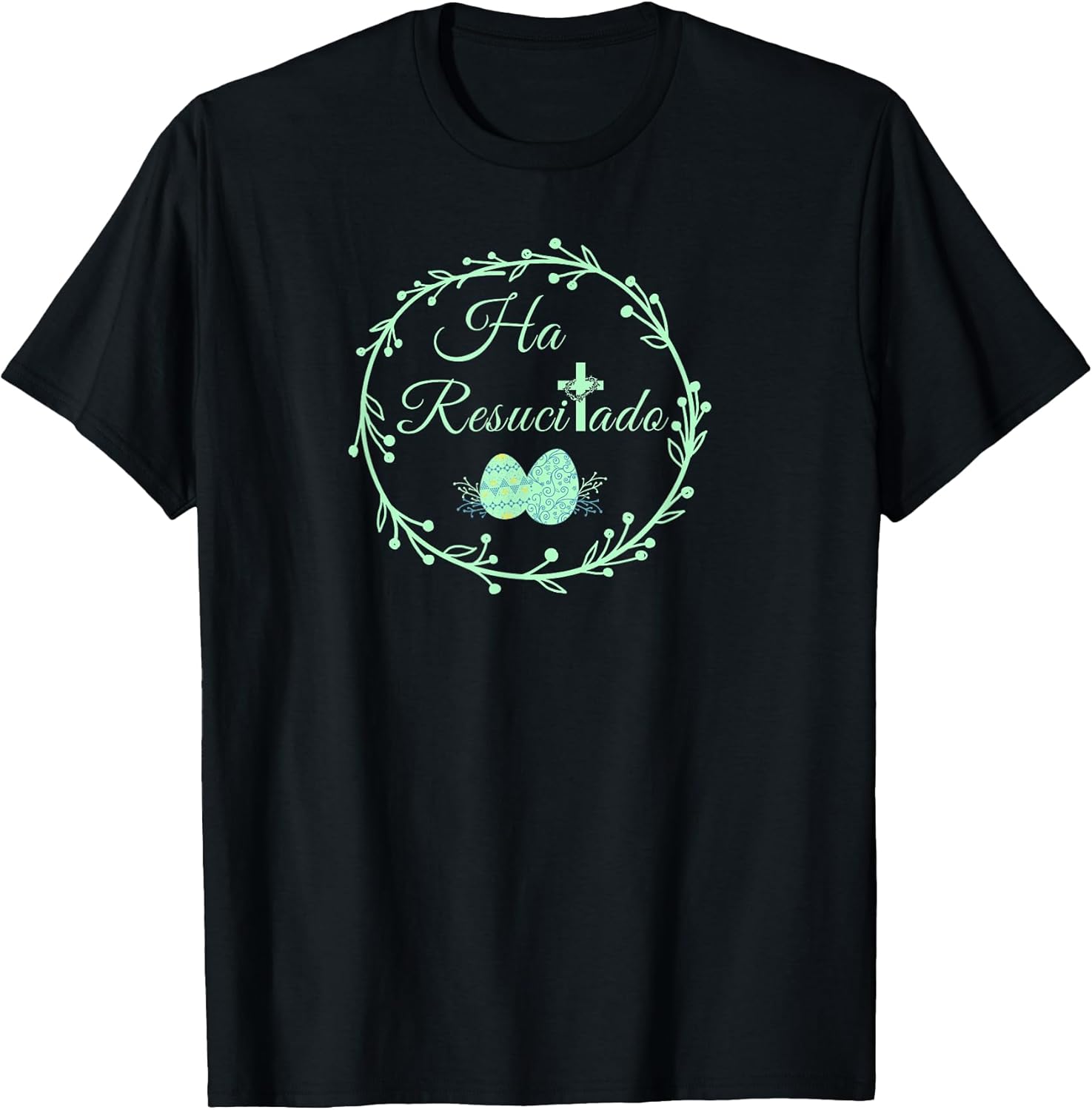 He Is Risen Spanish Ha Resucitado Happy Easter Jesus Cross T-Shirt