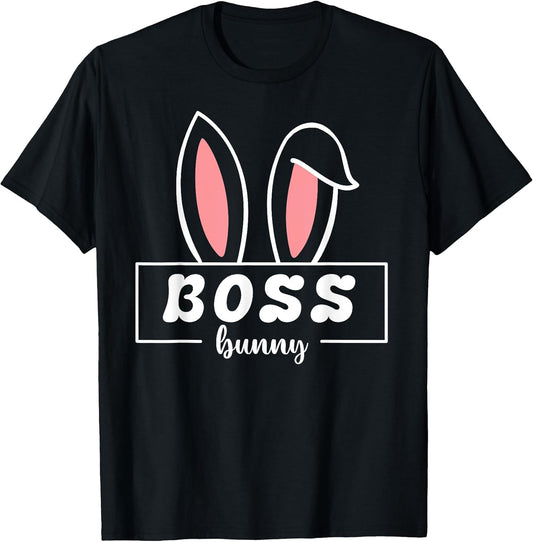 Boss Bunny Funny Easter Bunny Ears For Bosses At Work T-Shirt
