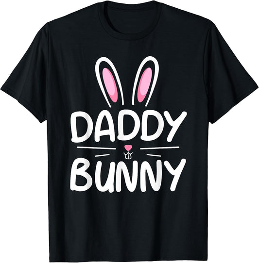 Daddy Bunny T-Shirt Matching Family Easter Shirt Dad Gift T-Shirt