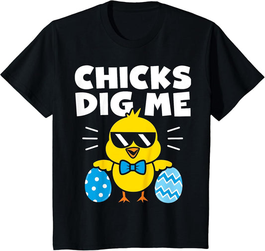 Kids Boys Easter Shirt Chicks Dig Me Easter Egg Hunt Kids Toddler T-Shirt