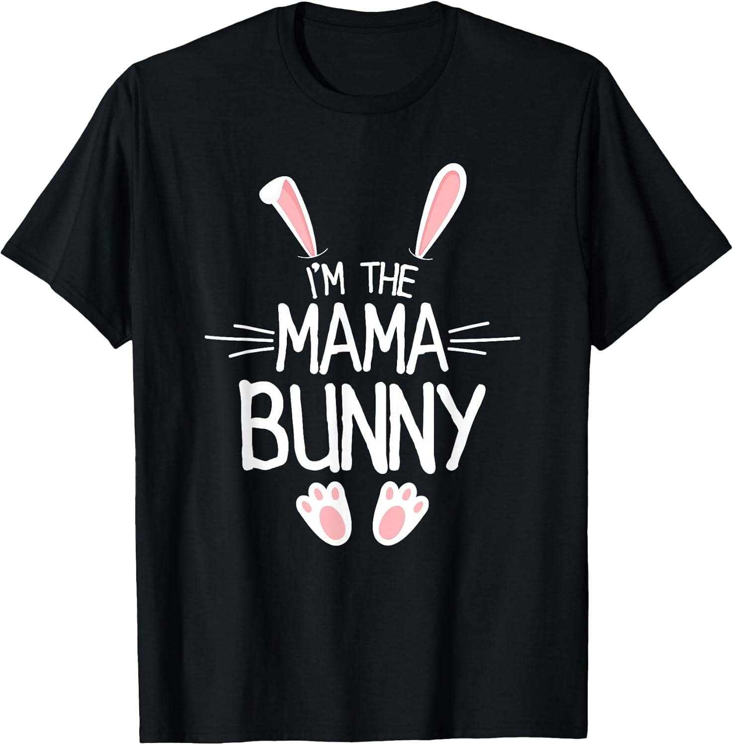 I'm The Mama Bunny Shirt Women Cute Matching Family Easter T-Shirt