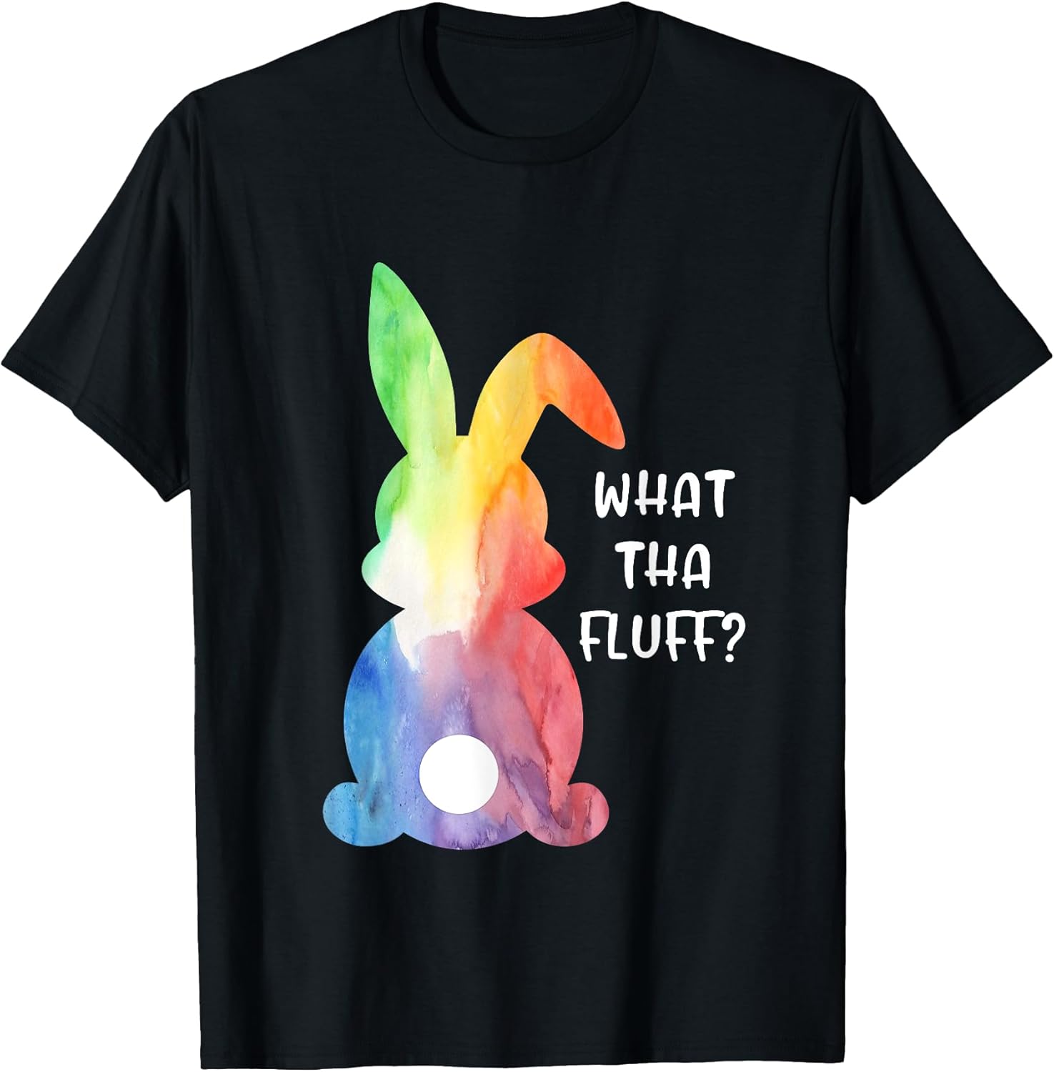 What Tha Fluff Funny Tie Dye Easter Bunny