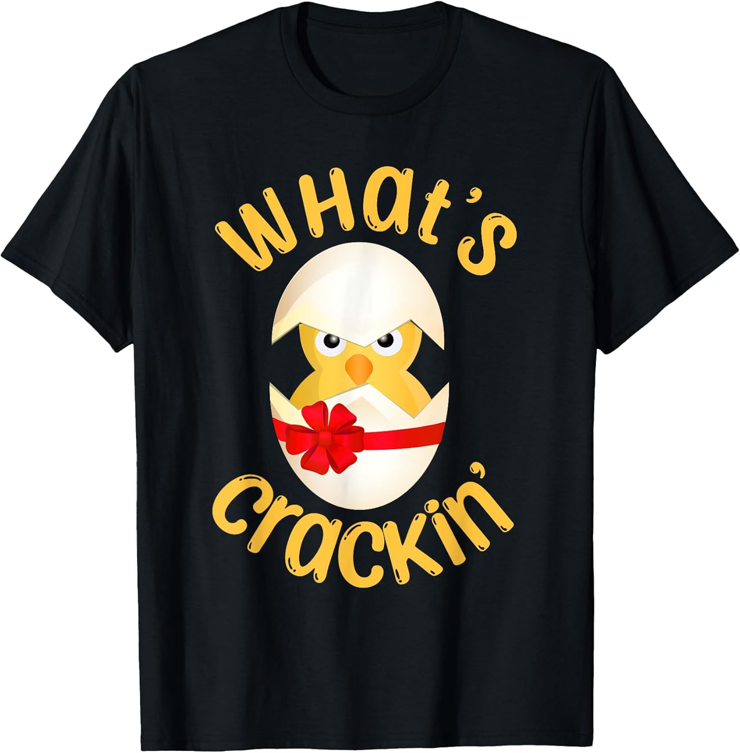 What's Crackin' Hatching Chick Funny Easter Egg Chicks T-Shirt