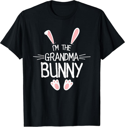 I'm The Grandma Bunny Shirt Cute Matching Family Easter T-Shirt