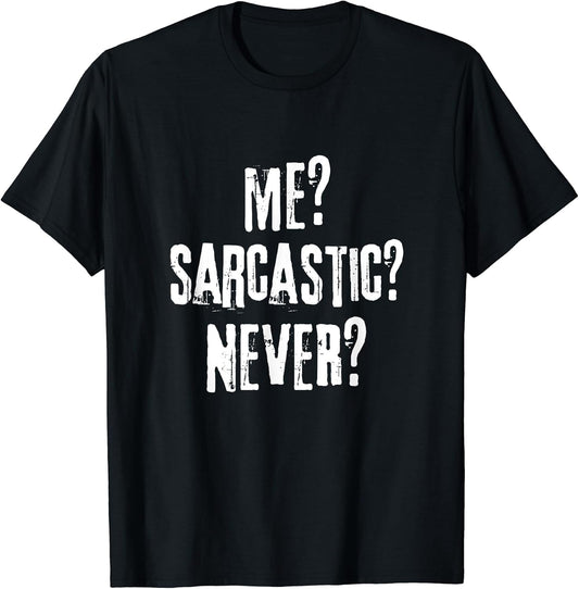 Funny and Sarcastic Tees