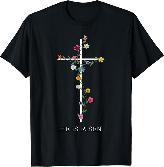 He is Risen Wildflower Happy Easter Jesus Christian Cross T-Shirt