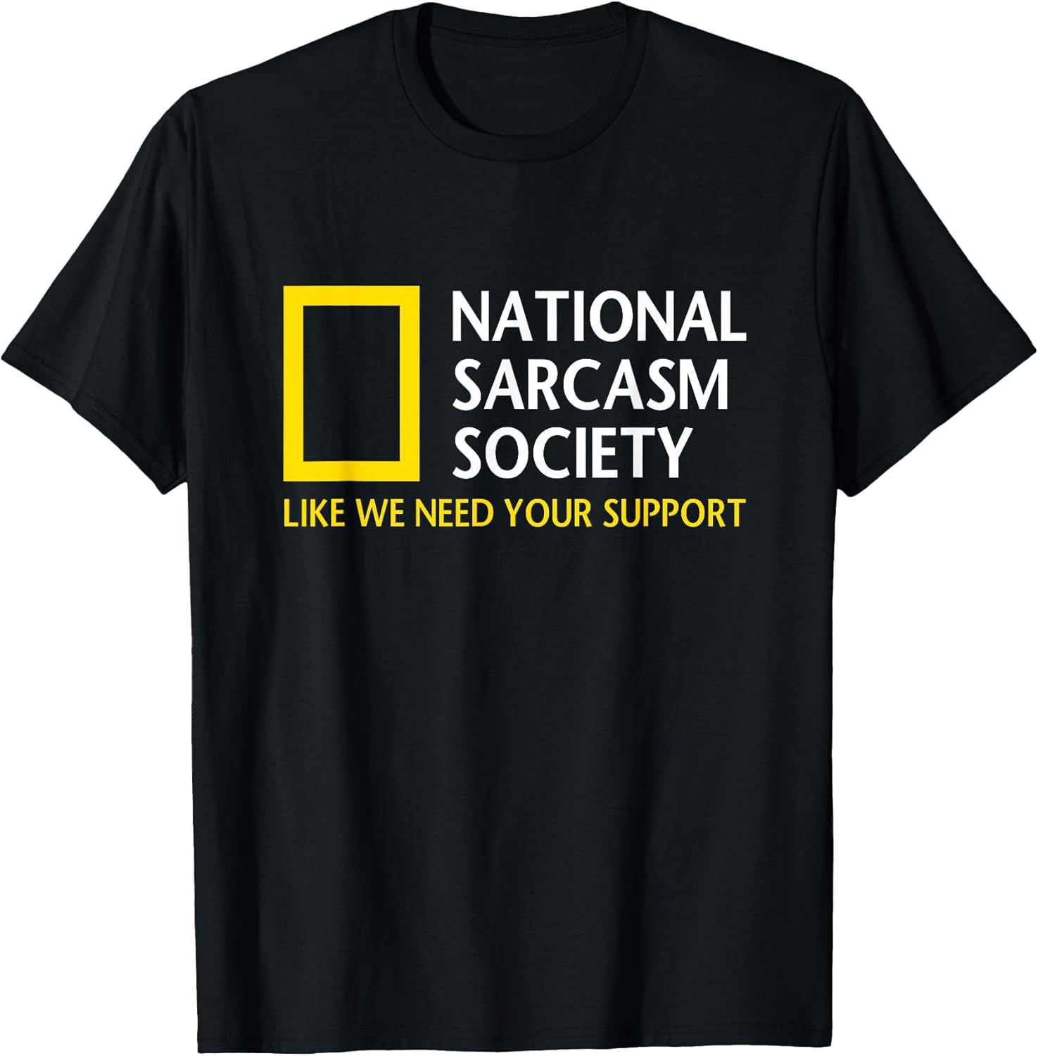 National Sarcasm Society Ironic And Funny Sayings