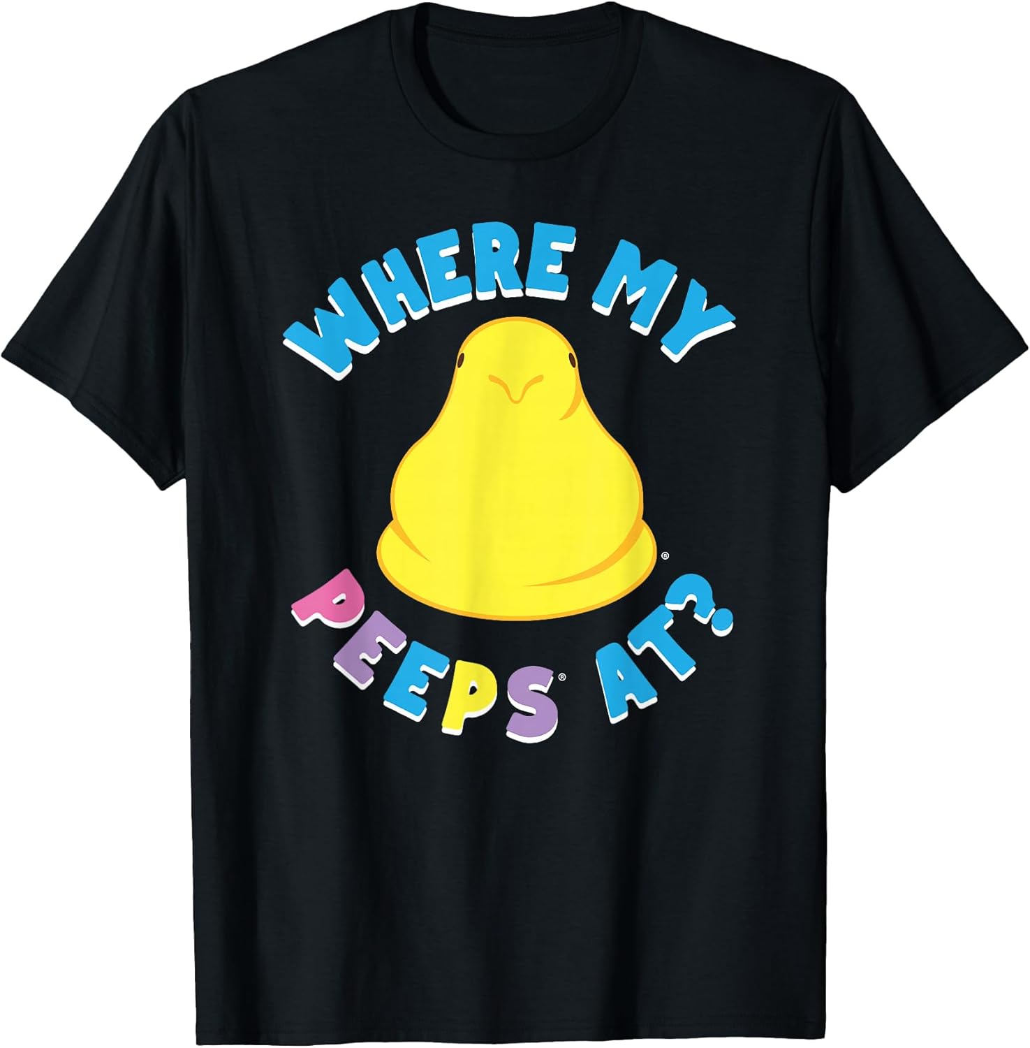 Easter Where My Peeps At? Classic Chick T-Shirt