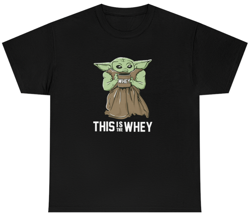 This Is The Whey Baby Growda Tee - clothing by TeeHivey.com (Image 1)