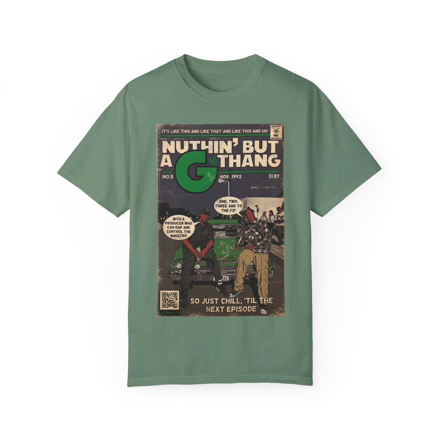 Dr. Dre & Snoop Dogg - Ainâ€™t Nuthin But a G Thang - Unisex Comfort Colors T-shirt