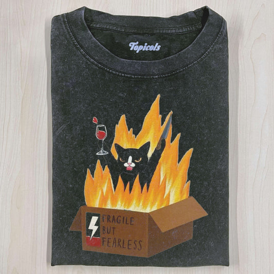FRAGILE BUT FEARLESS CAT  T-SHIRT