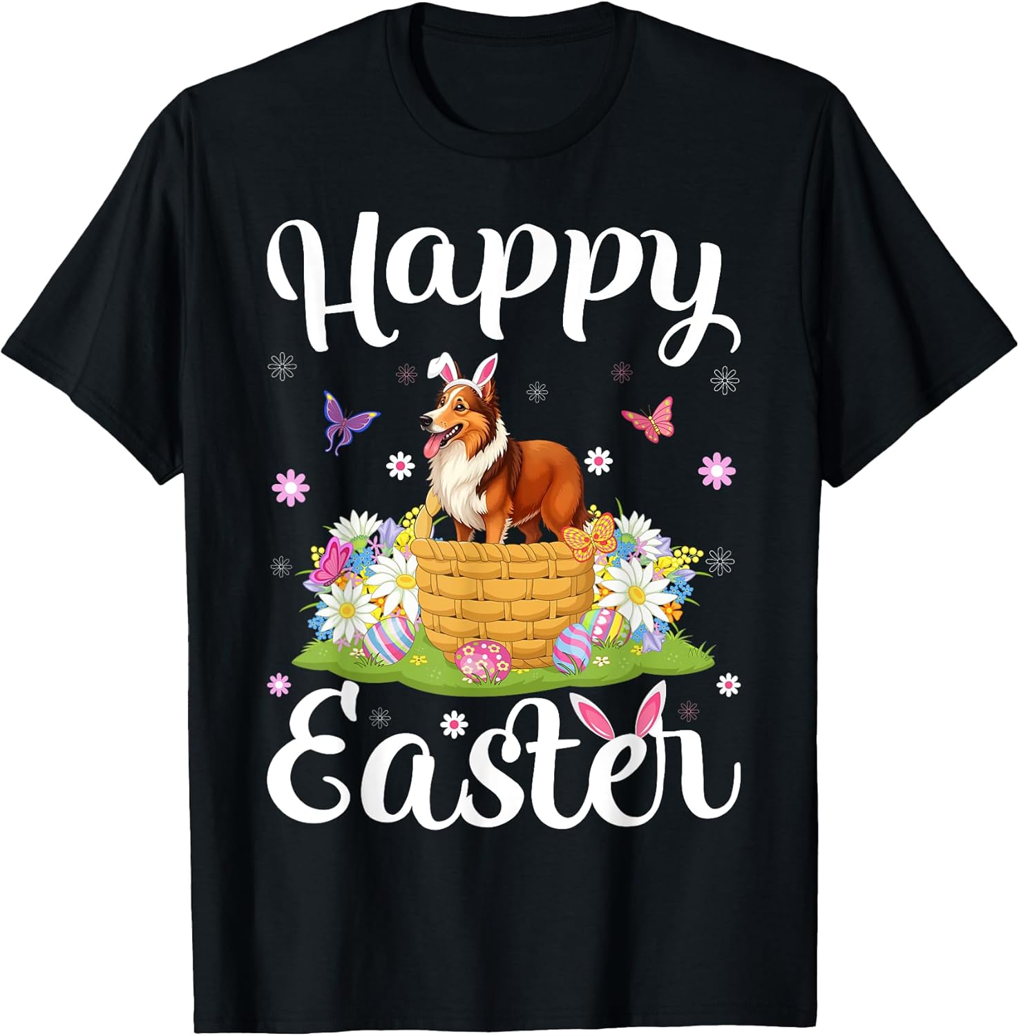 Sheltie Dog Happy Easter Egg Hunt Bunny Ear Easter T-Shirt