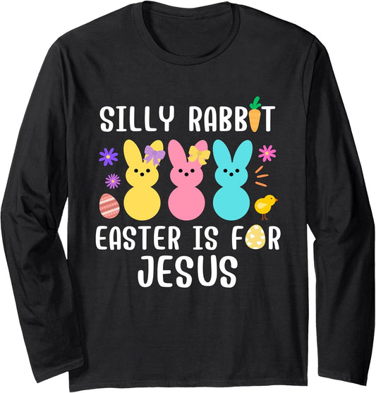 Silly Rabbit Easter For Jesus Pastel Bunnies Kids Christian Long Sleeve T-Shirt