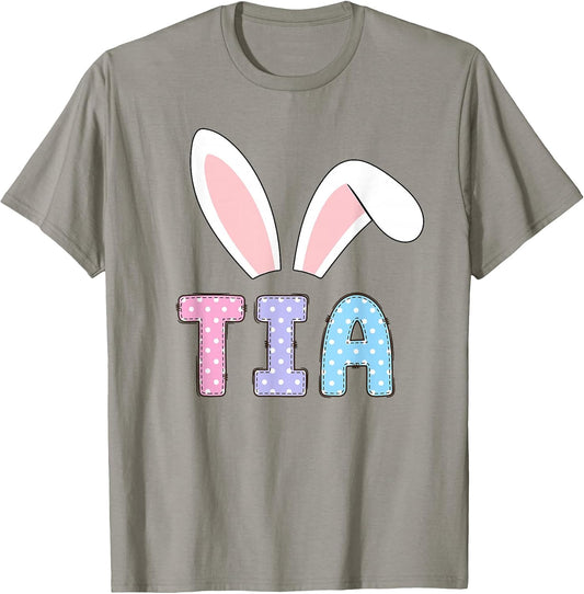 Cute Tia Happy Easter Bunny Matching Family Outfit T-Shirt