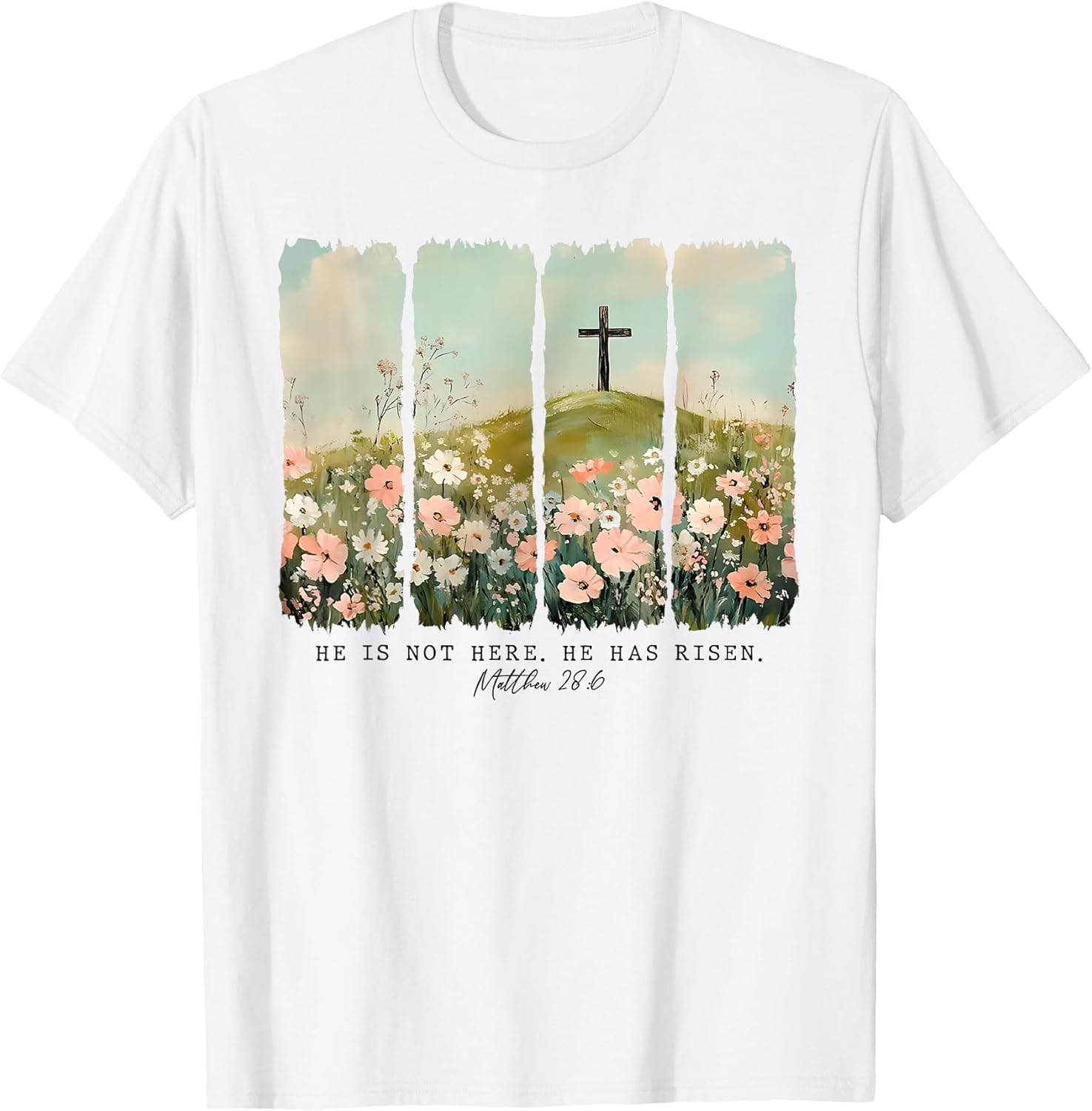 He Is Not Here He Has Risen Just As He Said Easter Christian T-Shirt