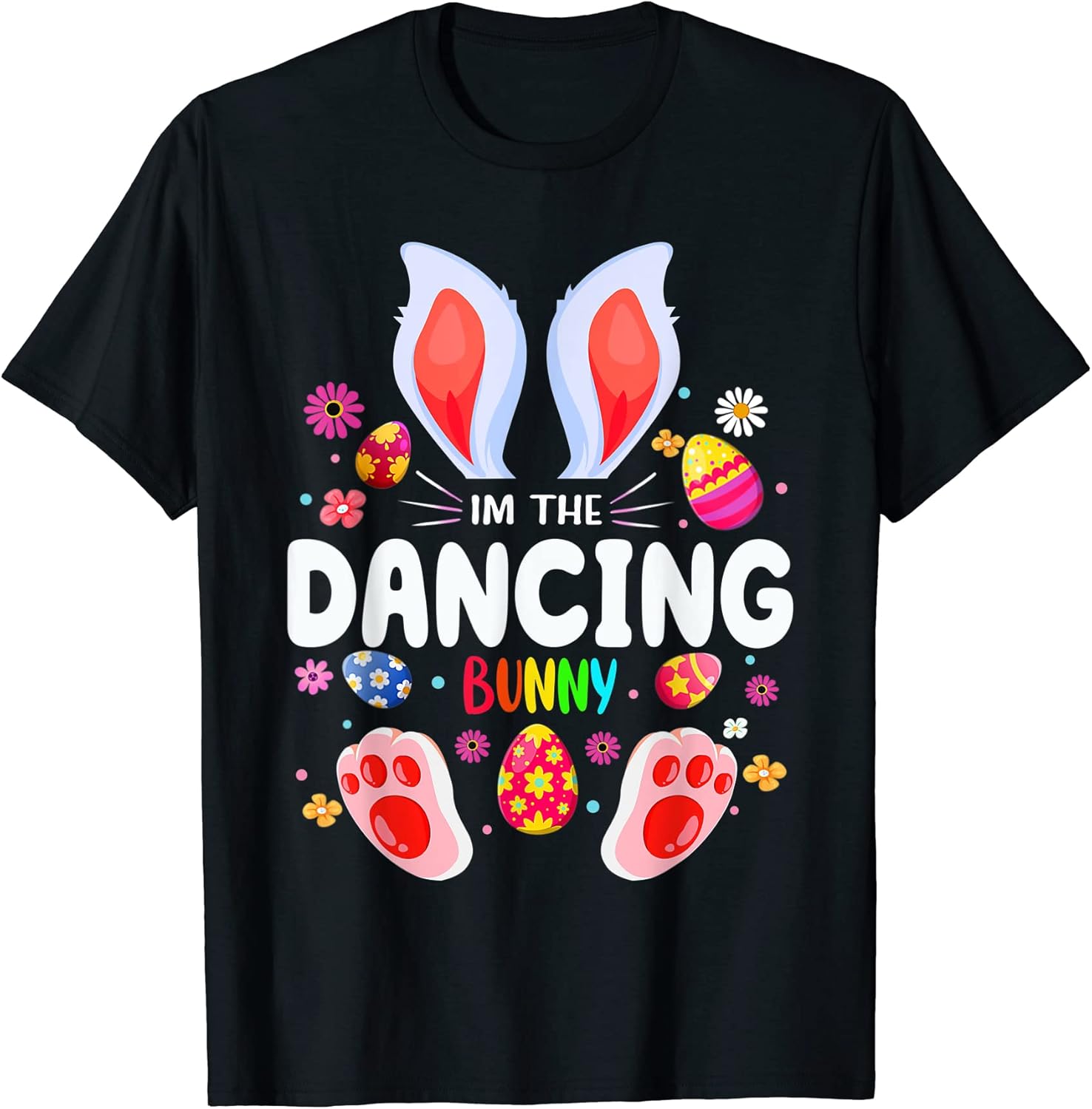 Mens I'm The Dancing Bunny Matching Family Easter Party T-Shirt